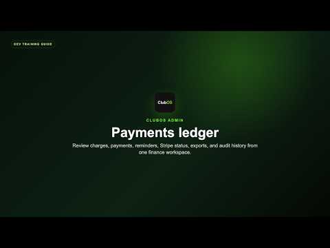 ClubOS Admin Training: Payments ledger and finance controls